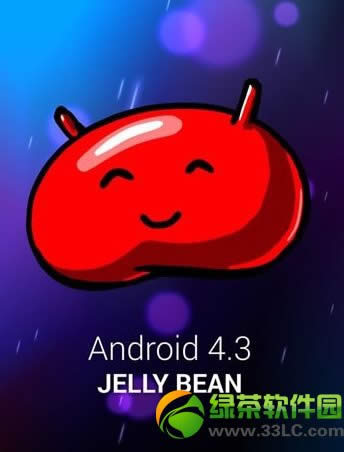 Android 4.3刷机图文教程(附安卓4.3刷机包下载)