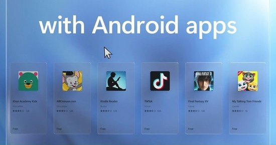 Win11正式版支持安卓软件吗-第1张图片-9158手机教程网